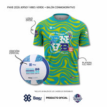 Cargar imagen en el visor de la galería, DUO OFICIAL (JERSEY + BALÓN) - FESTIVAL INFANTIL Y JUVENIL DE VOLEIBOL 2026 - VIBES - Unisex - Verde
