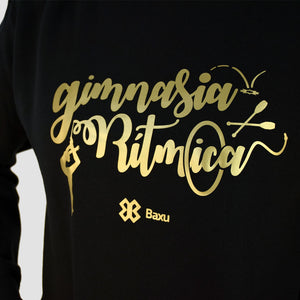 Sudadera Unisex Gimnasia Rítmica - Show Rhythmic Gymnastic - Negro / dorado